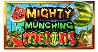 tsMighty_Munching_Melons_339x180.png